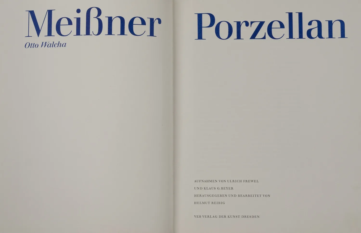 Валха О. Мейсенский фарфор. От истоков до наших дней (Meißner Porzellan) (Дрезден, 1973). — фото 4