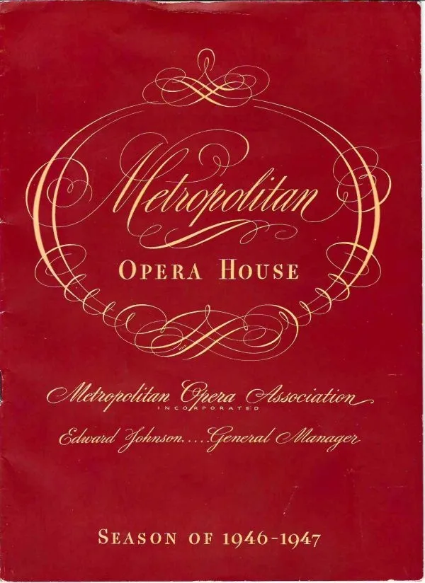 Программа Метрополитан-опера. Сезон 1946 - 1947 годов. Из собрания Людмилы Николаевны Шверник. — фото 1
